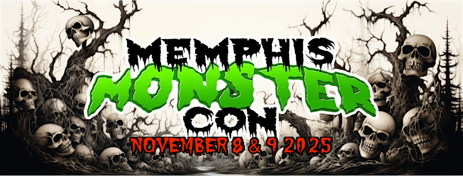 Memphis Monster Con