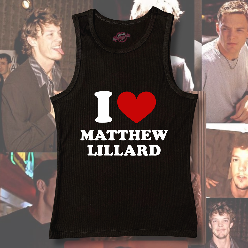 I Love Matthew Lillard Tank Top