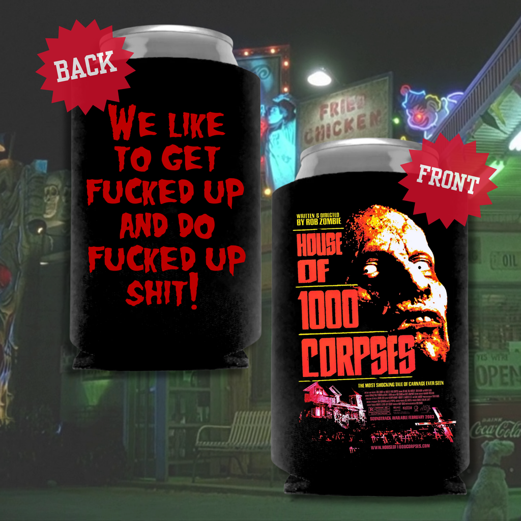 House of 1,000 Corpses Koozie