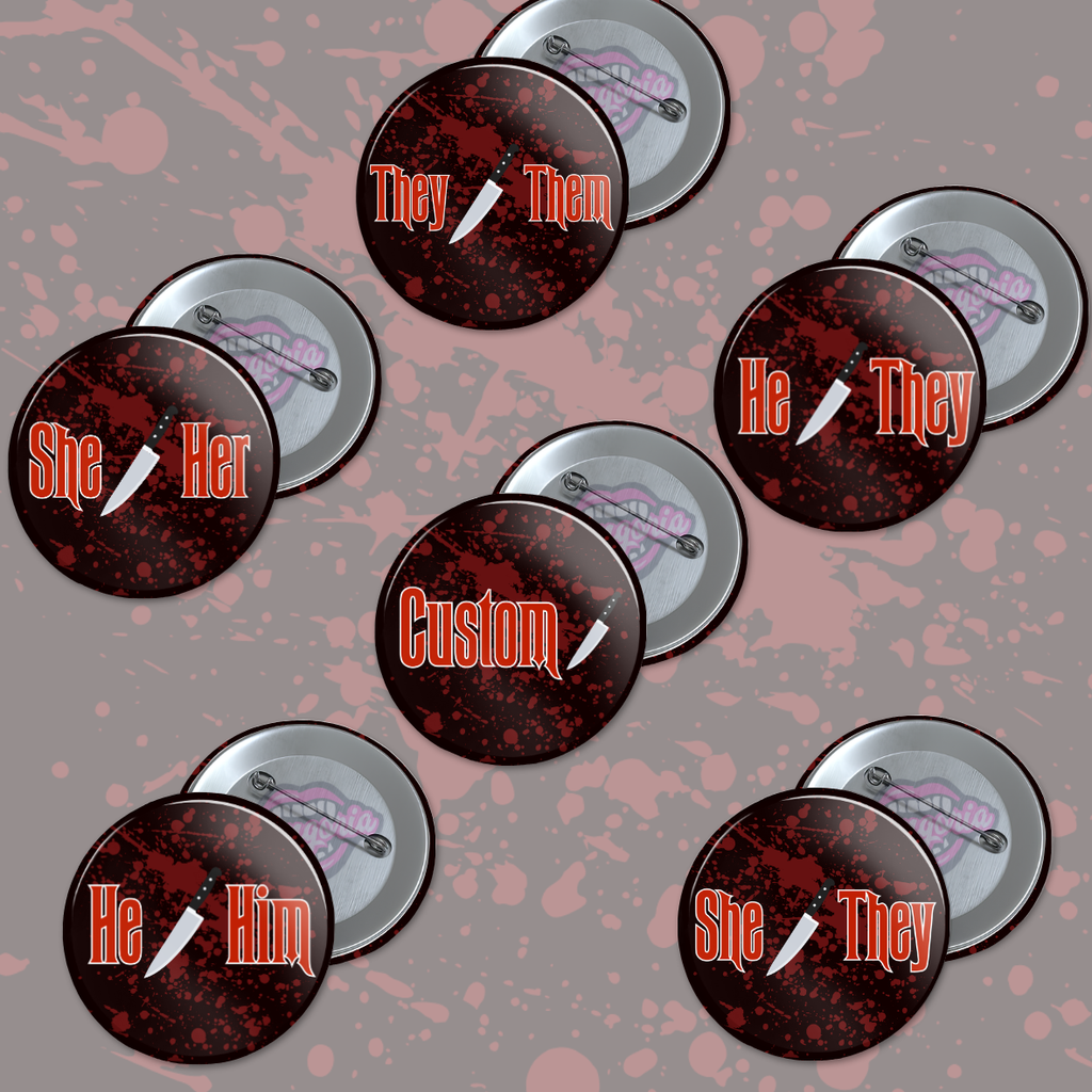 Horror Pronoun Pin