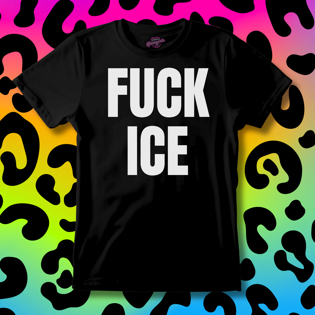 Fuck ICE T-Shirt