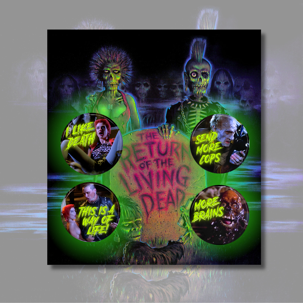 Return of the Living Dead Pinback Button Set