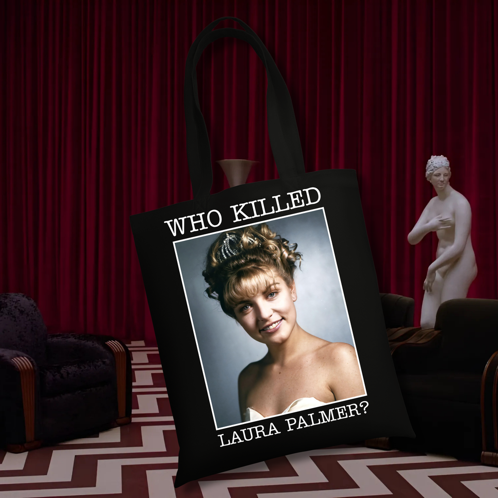 Who Killed Laura Palmer Tote