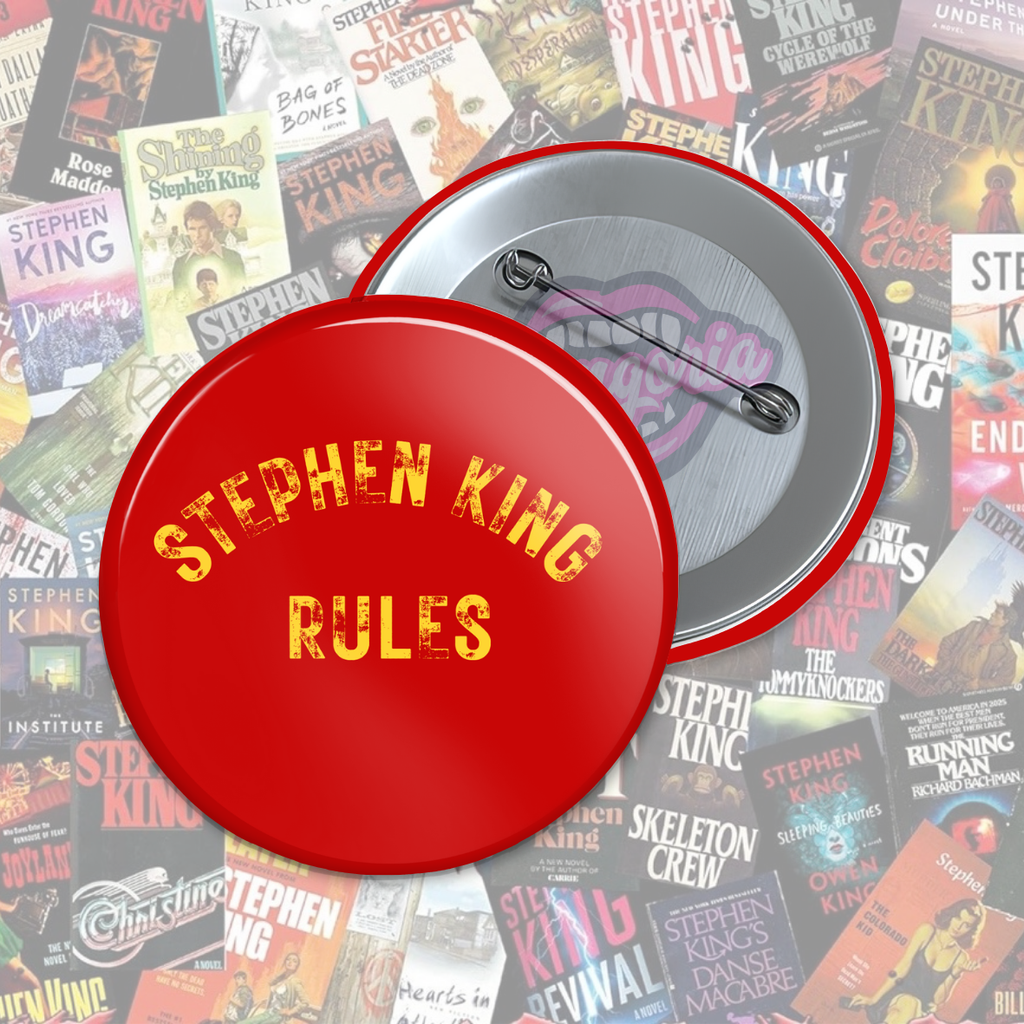 Stephen King Rules Pinback Button