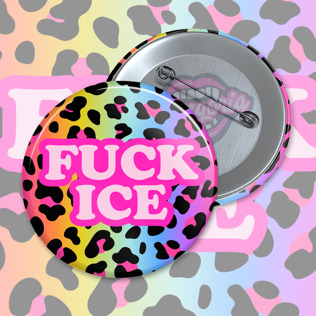 Fuck Ice BIG 2.25 Inch Pinback Button