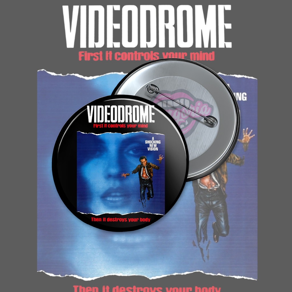 Videodrome Pinback Button