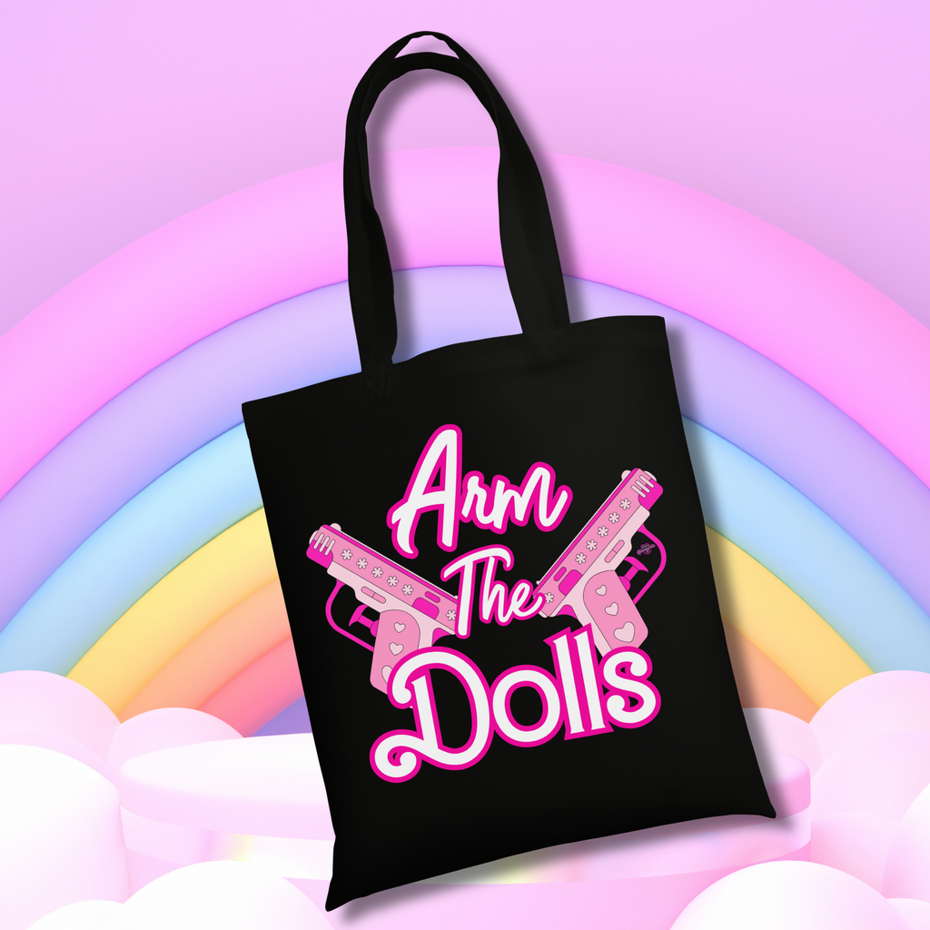 Arm The Dolls Tote