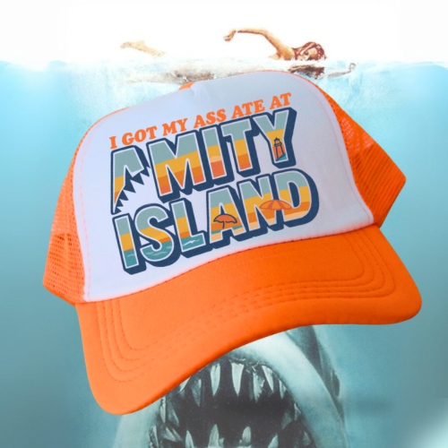 I Got My Ass Ate At Amity Island Trucker Hat