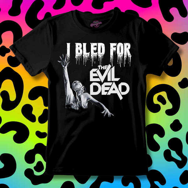 I Bled For The Evil Dead T-shirt
