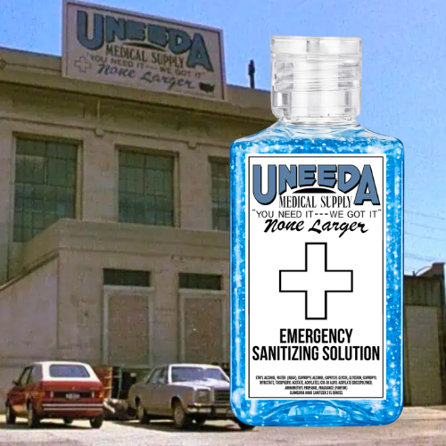Return of the Living Dead ~ UNEEDA "Emergency Sanitizing Solution" Hand Sanitizer