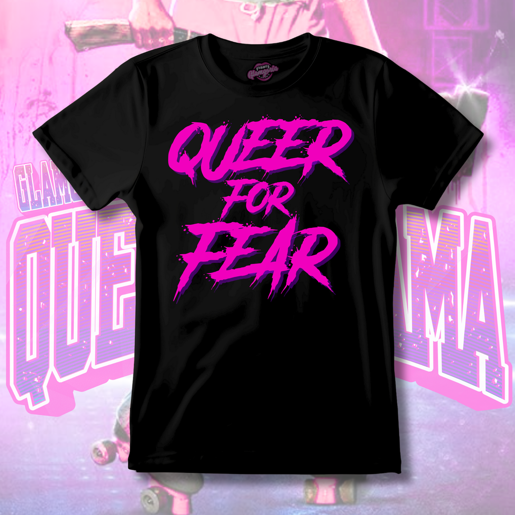 QUEER FOR FEAR T-Shirt