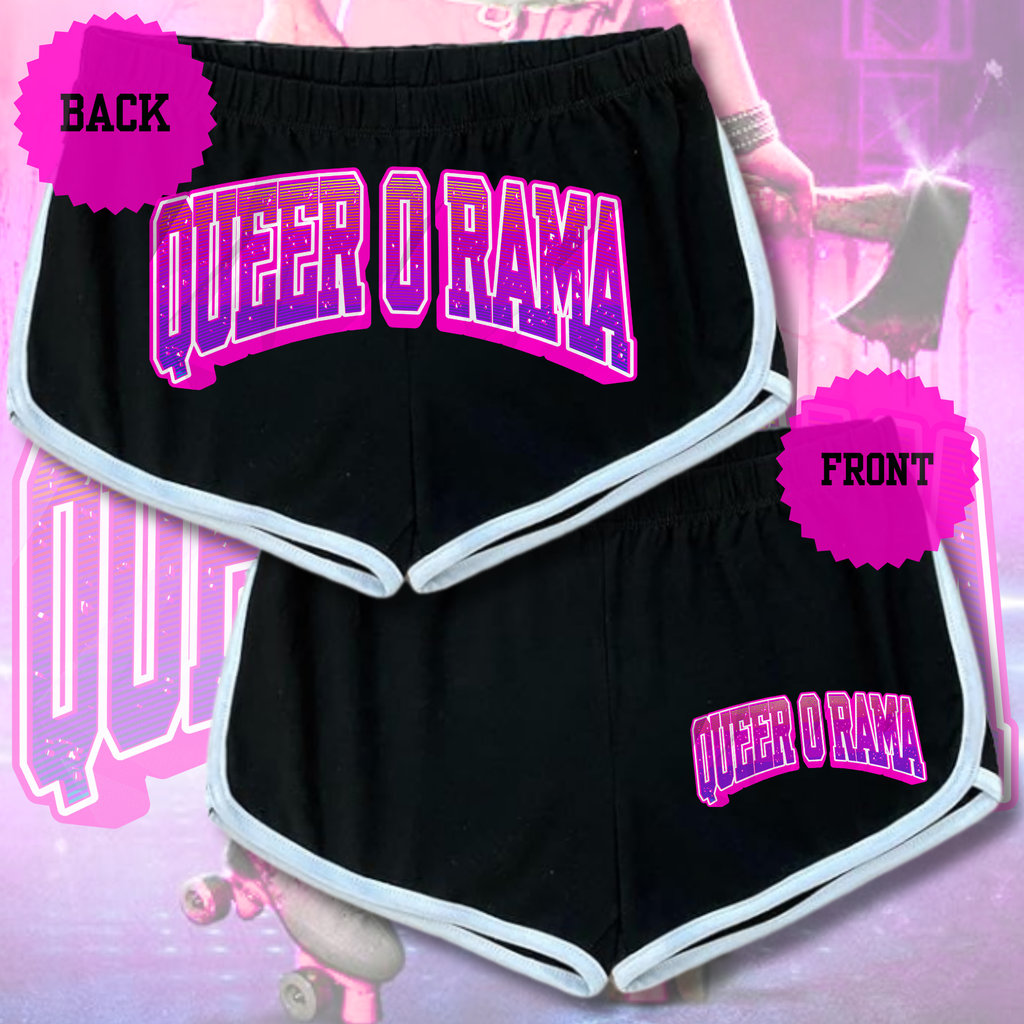 QUEER O RAMA Slasher Shorts