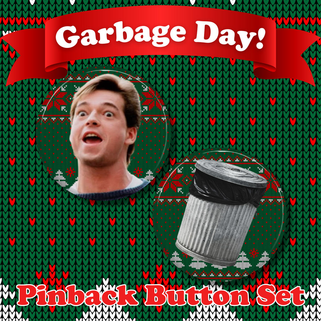 Garbage Day Pinback Button Set