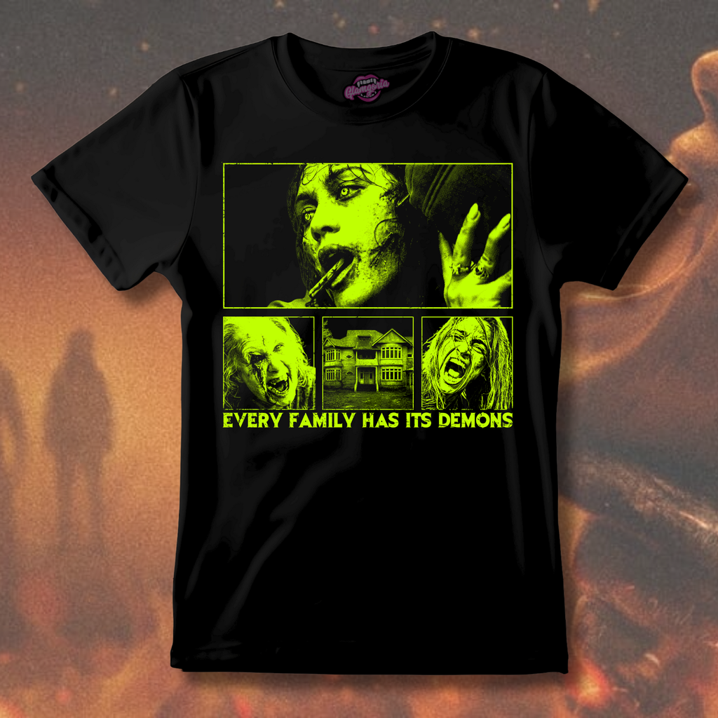 Every Family Has It's Demons -Evil Dead Burn T-Shirt - Neon Nightmare Variant