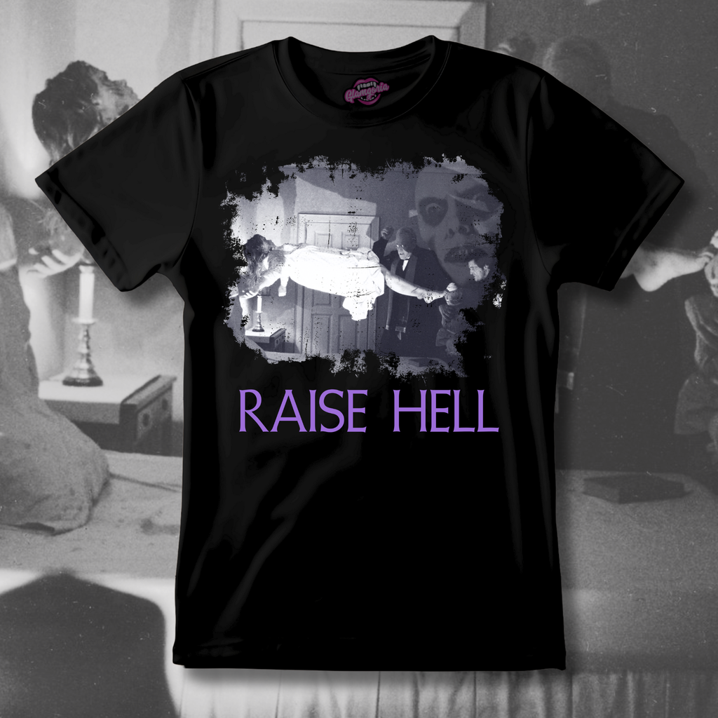Raise Hell T-Shirt