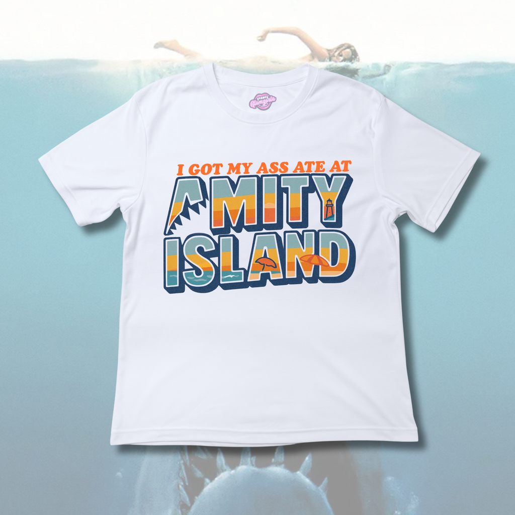 I Got My Ass Ate At Amity Island T-Shirt
