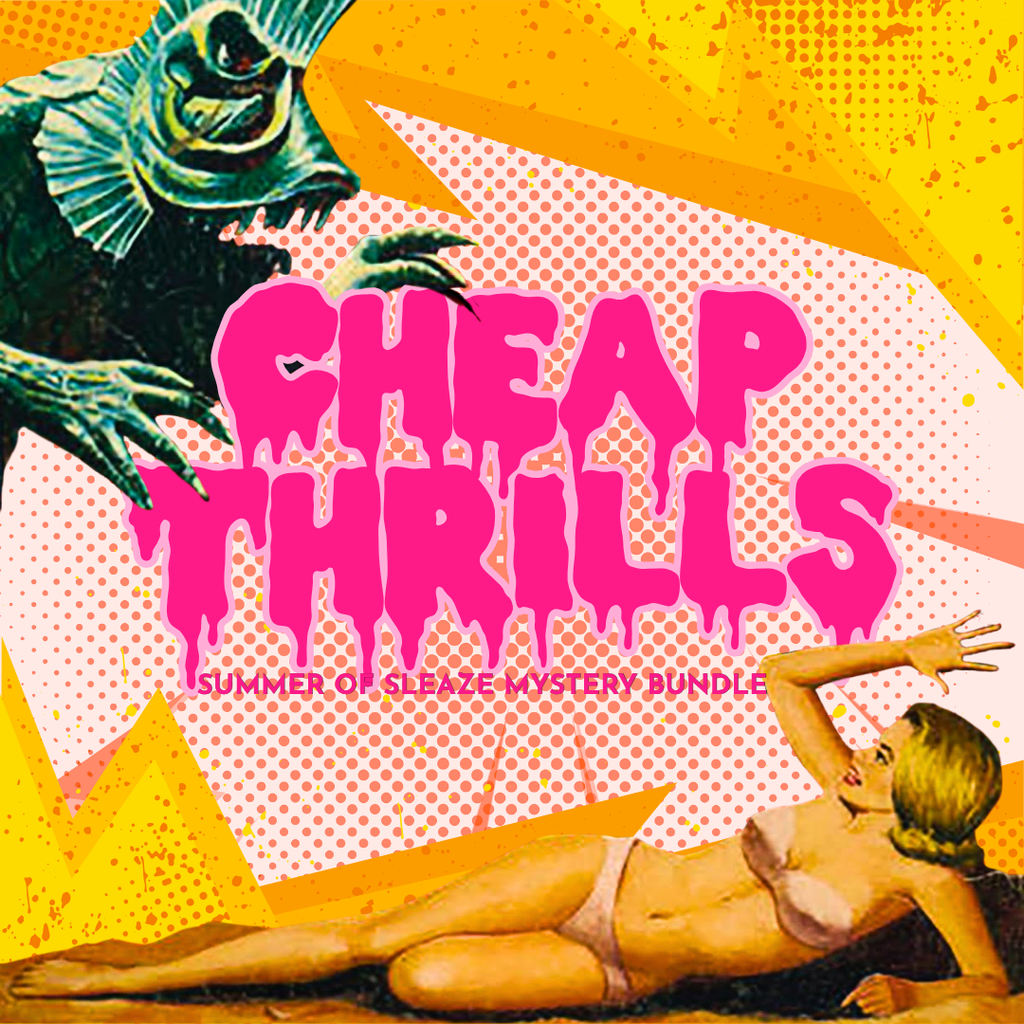 Cheap Thrills Summer of Sleaze Mystery Bundle *LIMITED EDITION*